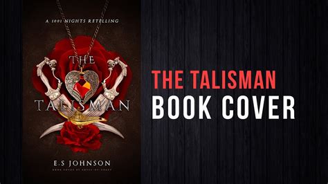 How to Design a Talisman Book Cover that Reflects the Essence of the Story